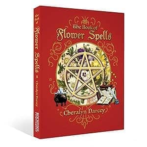 Book of Flower Spells - Cheralyn Darcey - Seidr Magic