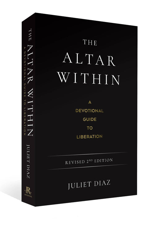 The Altar Within by Juliet Diaz, a devotional guide to liberation in revised 2nd edition